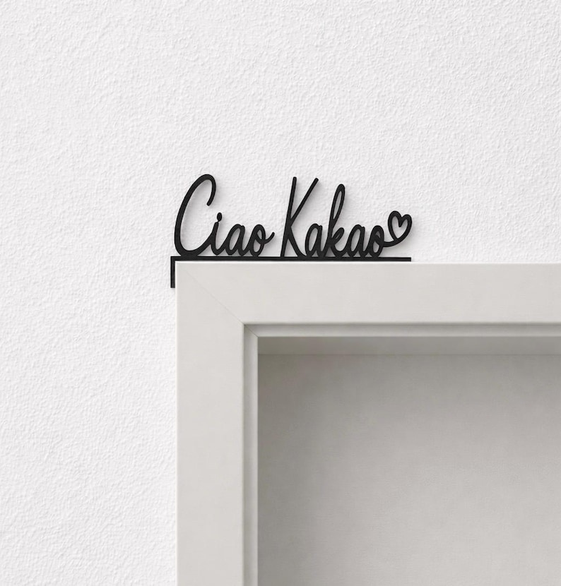 Door frame decoration "Ciao Kakao" with heart | 3D printed PLA matte | Black/White | Left or right | Personalized color | Gift idea image 1