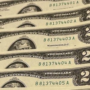 Collectible Consecutive Serial Numbered 2 Dollar Bills AU-CU - Lots of 3, 4, 5, 10, and 25