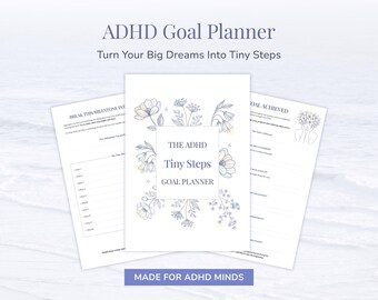 Planner degli obiettivi ADHD stampabile: trasforma i grandi sogni in piccoli passi