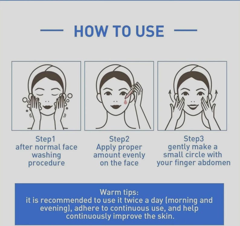 May include: A diagram illustrating a skincare routine with three steps: washing the face, applying product, and massaging in circular motions. Text includes "How to Use" and "Warm tips: use twice a day".