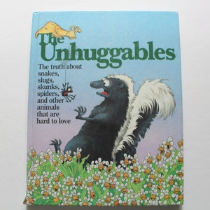 Vintage The Unhuggables Hardback Book By National Wildlife Federation 1988