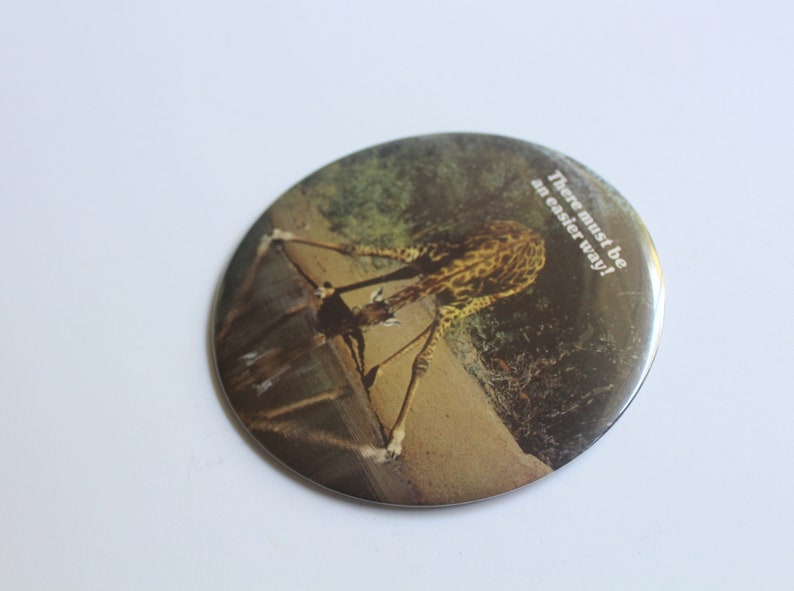 Vintage Springbok Giraffe There Must Be An Easier Way Button Pin 1980s