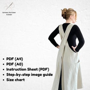 以下が含まれることがあります： 黒い長袖シャツの上に、大きなポケットが付いた長いベージュのエプロンを着た女性。エプロンは背中で交差するストラップが付いています。画像には、Sewing Pattern Expert、PDF（A4）、PDF（A0）、Instruction Sheet（PDF）、Step-by-step image guide、およびSize chartのテキストが含まれています。
