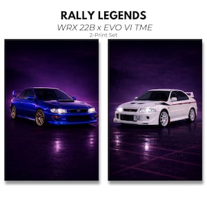 May include: A two-print set featuring a blue Subaru WRX 22B and a white Mitsubishi Lancer Evolution VI TME. The cars are set against a dark purple background with the text "RALLY LEGENDS" at the top.