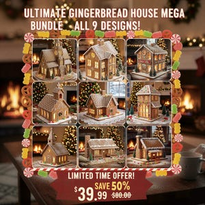 Puede incluir: Imagen promocional que muestra nueve diseños de casas de jengibre. El texto dice "ULTIMATE GINGERBREAD HOUSE MEGA BUNDLE ALL 9 DESIGNS!" y "LIMITED TIME OFFER! SAVE 50%" con un precio de 39,99 $. Las casas son marrones con ventanas iluminadas.