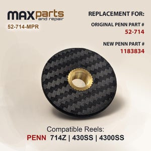 Penn 714Z 4300SS 430SS & 716Z 4200SS 420SS Replacement Drag Knob original part# 52-714 1183834
