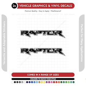 May include: Two black "RAPTOR" vehicle graphics and vinyl decals. The decals are in a bold, stylized font with a distressed texture. The image also includes text that says "Versatile and Adaptable Stickers" and "Universal Fit".