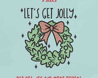 Let’s Get Jolly Christmas Wreath Embroidery Design | Holiday Bow Wreath Design, Festive Xmas, Trendy Design