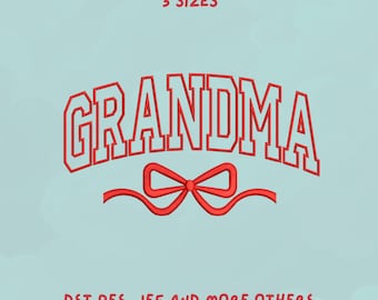 Grandma Embroidery Design with Bow | Varsity Lettering Grandma | Mother’s Day Trendy Design