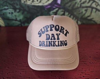 Support Day Drinking A-Frame Snapback Hat