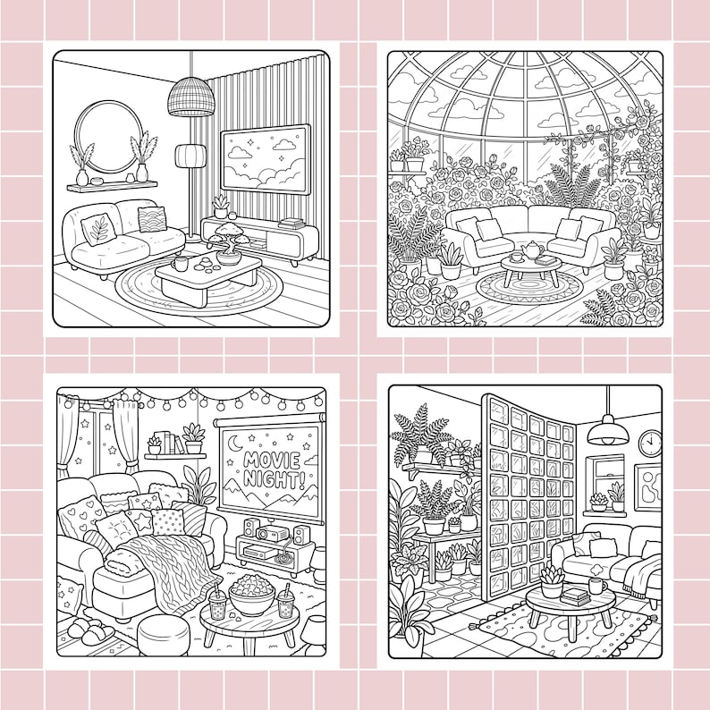 May include: A set of four black and white line art coloring pages featuring interior scenes. One shows a living room, another a greenhouse with roses, a third a cozy movie night setup with text, and the fourth a room with a glass block wall.