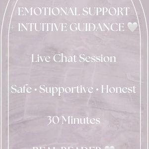 Puede incluir: Un gráfico de color púrpura claro con texto blanco dentro de un marco arqueado blanco. El texto incluye "EMOTIONAL SUPPORT + INTUITIVE GUIDANCE", "Live Chat Session", "Safe • Supportive • Honest", "30 Minutes", "REAL READER" y "NO AI".