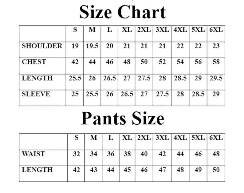May include: A size chart for clothing, with measurements in inches. The chart includes shoulder, chest, length, and sleeve measurements for sizes S through 6XL. A separate section details pants sizes, including waist and length.
