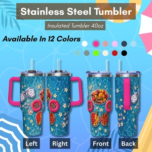 May include: A 40oz stainless steel insulated tumbler with a blue pool water pattern featuring floating pool floats, fruit platters, and white flowers. The tumbler has a pink handle, a clear lid, and a straw. Text reads Stainless Steel Tumbler.