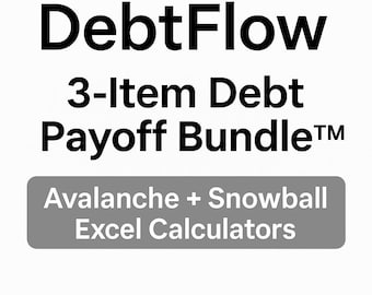 May include: Image features the text "DebtFlow" above "3-Item Debt Payoff Bundle™". Below, a gray rectangle states "Avalanche + Snowball Excel Calculators". The text is in a bold, sans-serif font.