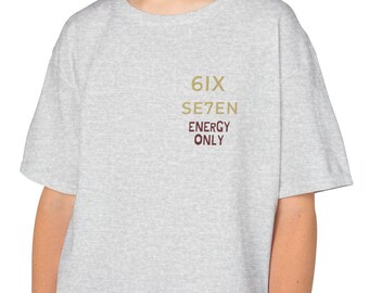 67 | 6IX SE7EN Energy Only Kids Tshirt | Funny Viral Meme Unisex shirt, Six Seven Youth Cotton Tee, XS to XL