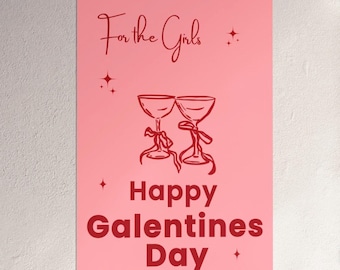 Happy Galentines Day Matte Vertical Poster for Galentines Day Party | For the Girls, Pink Champagne Bow Art