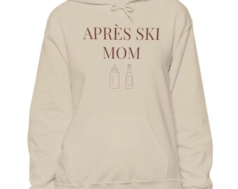 Après Ski Mom Hoodie | Skiing Mama Sweatshirt, Ski Lodge Apres Design, Minimalist Sweater for Skier, XS to 5XL, Beer Lover, Baby Bottle