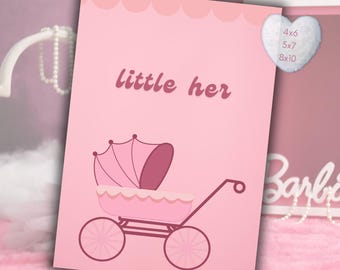 Little Her Baby Shower Printable, Pink Baby Girl Nursery Wall Art, 4x6 5x7 8x10
