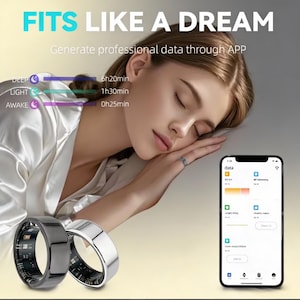 May include: Two smart rings, one black and one silver, are displayed. The image includes the text "FITS LIKE A DREAM" and "Generate professional data through APP." A smartphone screen shows sleep data. A person is sleeping.