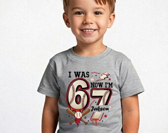 I Was 6 Now I'm 7 Birthday Shirt, 7th Birthday Boy Shirt, Baseball Birthday Tee, Kids Seventh Birthday Outfit