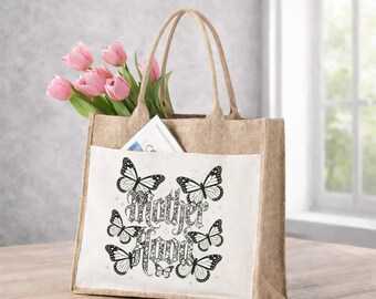 Mother Hood Tote Bag, Motivational Mom Tote Bag, Butterfly Mom Tote, Mom Life Jute Bag, Inspirational Mom Gift Tote