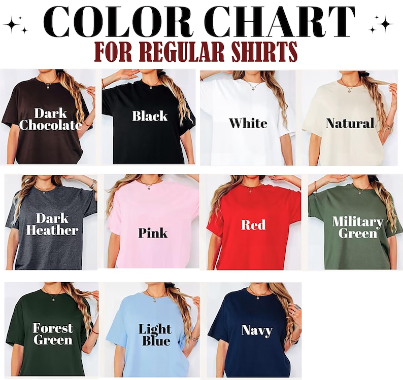 May include: Color chart for regular shirts, showcasing various t-shirt colors. Includes Dark Chocolate, Black, White, Natural, Dark Heather, Pink, Red, Military Green, Forest Green, Light Blue, and Navy.