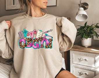 OBGYN Sweatshirt Nurse Gift, Labor Delivery Shirt, Medical Shirt, OB Nurse Shirt, Healthcare Worker Gift, Doctor Nurse Crewneck