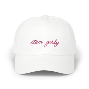 STEM Girly Embroidered Baseball Cap | Women in STEM gift, graduation gift science