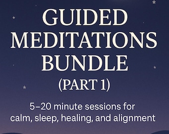 Guided Meditations Bundle, Spiritual Healing, Anxiety Relief (Digital MP3 Download)