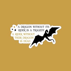 A Dragon Without Its Rider is een tragedie, A Rider without their Dragon is Dead. Vierde vleugel, boekstickers, Booktok-stickers en -magneten,