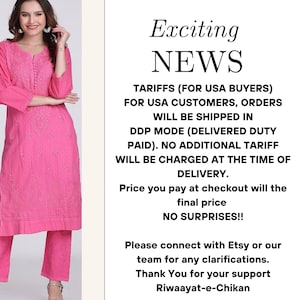 May include: A bright pink long-sleeved tunic and matching trousers featuring intricate tonal embroidery. The garment has a round neckline with a vertical row of small buttons. The text reads: Exciting NEWS TARIFFS (FOR USA BUYERS) FOR USA CUSTOMERS.