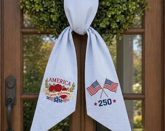 America 250 Year of Freedom Embroidered Wreath Sash, Patriotic America Flag Font Door Decor, USA Independence Day Gift Red White Blue Hanger
