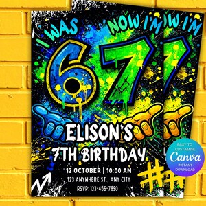Peut inclure: Une invitation d'anniversaire vibrante avec un style graffiti. Le design pr&eacute;sente les chiffres "6" et "7" en gras, soulign&eacute;s en bleu et vert, avec le texte "I WAS 6, NOW I'M 7". L'invitation comprend le texte "ELISON'S 7TH BIRTHDAY" et les d&eacute;tails de l'&eacute;v&eacute;nement.