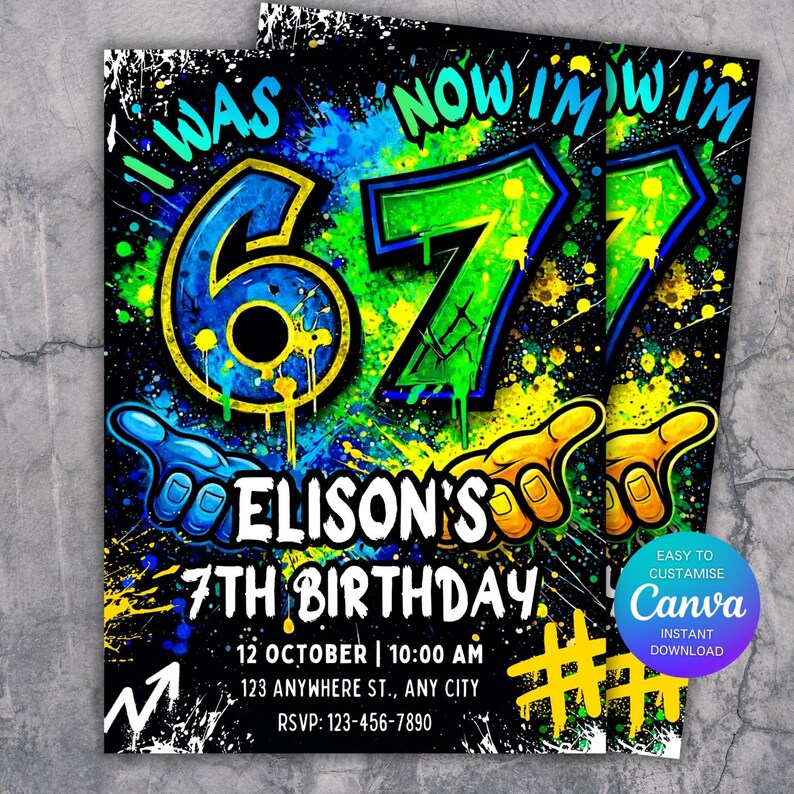 Peut inclure: Deux invitations de f&ecirc;te avec un design de style graffiti. Les invitations pr&eacute;sentent le texte "I WAS 6 NOW I'M 7" en lettres color&eacute;es et audacieuses. Le texte "ELISON'S 7TH BIRTHAY" est &eacute;galement affich&eacute;, ainsi que les d&eacute;tails de l'&eacute;v&eacute;nement et un logo Canva.