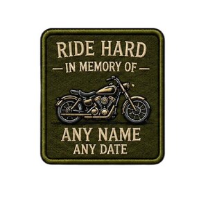 Ride Hard In Memory of Patch | Custom Motorcycle Tribute | Personalized Name & Date