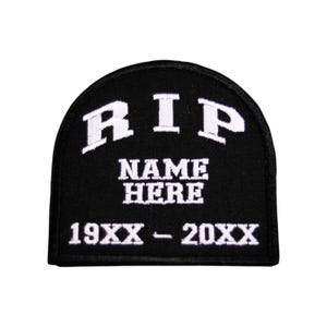 RIP Memorial Patch – Custom Embroidered Name Patch for Jacket, Vest, Hat