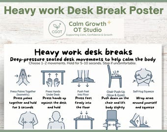 Heavy Work Desk Breaks Poster | OT-Informed Seated Movement for Focus & Regulation