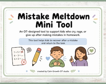 Minitool 'Mistake Meltdown' | Hulp bij huiswerk voor kinderen | Afdrukbaar over OT-geïnformeerde emotionele regulatie