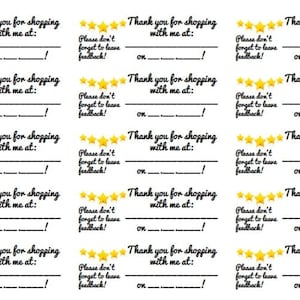 May include: White sticker sheet with multiple "Thank you for shopping with me" cards. Each card has text, a line for a website, and a space for feedback, with gold star graphics.