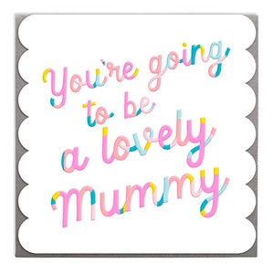 Carte You're Going To Be A Lovely Mummy to be, baby shower par Lola Design