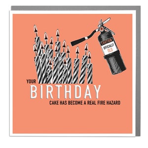 Carte de joyeux anniversaire drôle de risque d'incendie pour lui