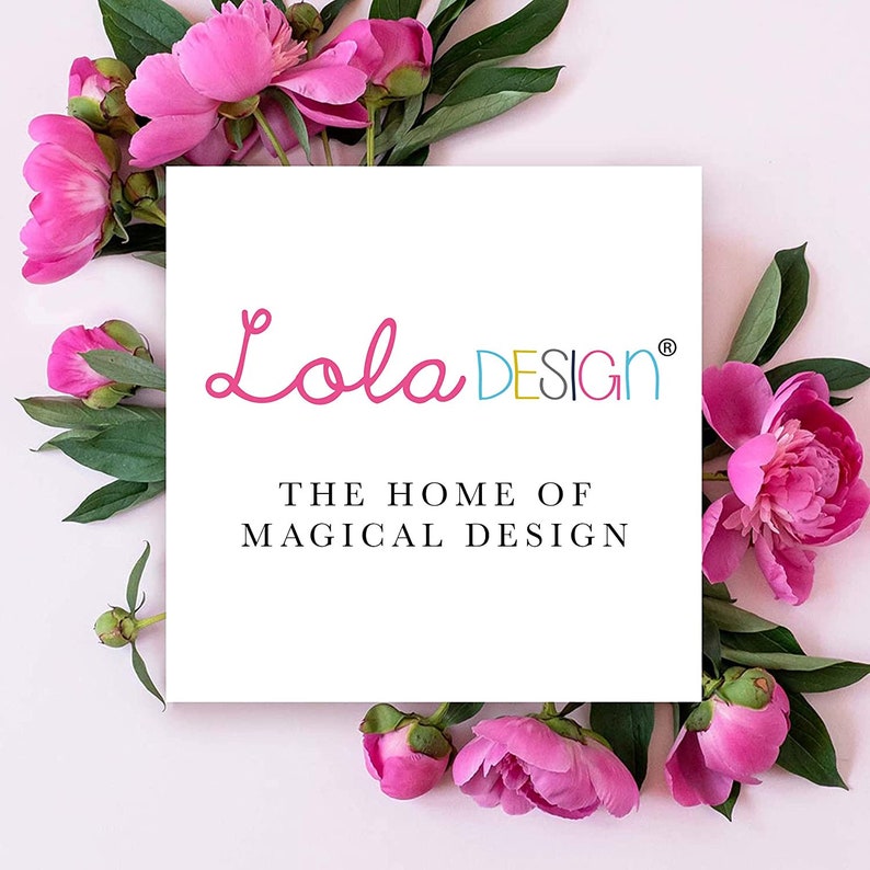 May include: A white card with pink flowers around the edges. The card has the text "Lola DESIGN&reg;" in colorful letters and the text "THE HOME OF MAGICAL DESIGN" in black letters.