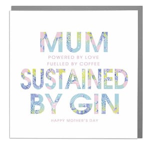 Alimentato da Gin Mother's Day Card