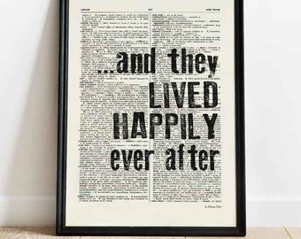 And they lived happily ever after print, modern print, wedding wall art, custom anniversary text print,book art print,book art, wedding gift