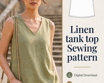Linen Tank Top Pattern, V-Neck Linen Top Sewing Pattern, Sleeveless Summer Top PDF, Linen Dress Sewing Pattern, XS to 3XL, Digital Download