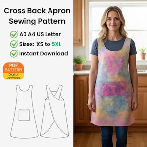 Può includere: Un modello di cucito per grembiule con schiena incrociata con il testo "Cross Back Apron Sewing Pattern". Il modello include taglie XS a 5XL ed è un download digitale immediato. L'immagine mostra una donna che indossa un grembiule colorato.