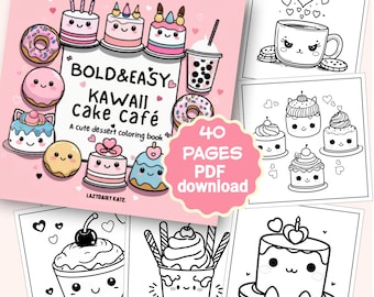 Kawaii cake Coloring Pages | 40  Dessert Designs PDF | 8.5” x 8.5” Printable