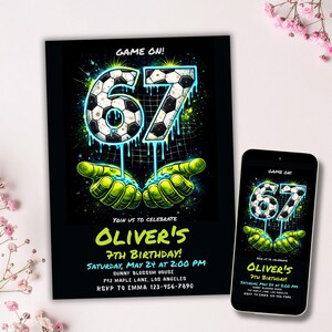 May include: Black birthday invitation with a soccer ball theme. The number 67 is displayed in a soccer ball pattern with a dripping effect. The invitation includes the text "Game On!" and details for Oliver's 7th birthday.