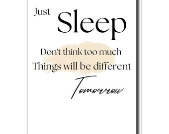 Minimalist Bedroom Quote Print – "Just Sleep" Typography Poster (Digital Download)